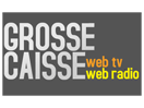 Ver Grosse Caisse TV en Vivo y en Directo