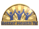 Ver Better Health TV en Vivo y en Directo